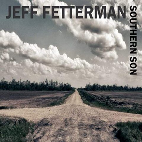 Jeff Fetterman - Southern Son